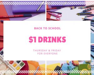 Read more about the article Back To School $1 Drinks!